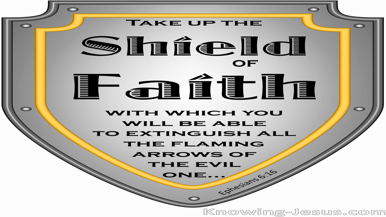 Ephesians 6:16 Taking Up The Shield Of Faith (gray)